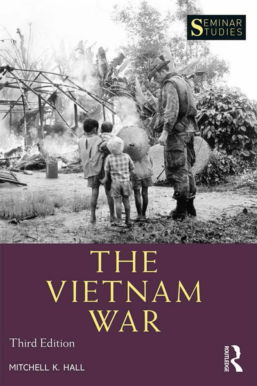 The Vietnam War by Mitchell Hall
