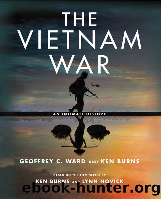 The Vietnam War: An Intimate History by Geoffrey C. Ward & Ken Burns