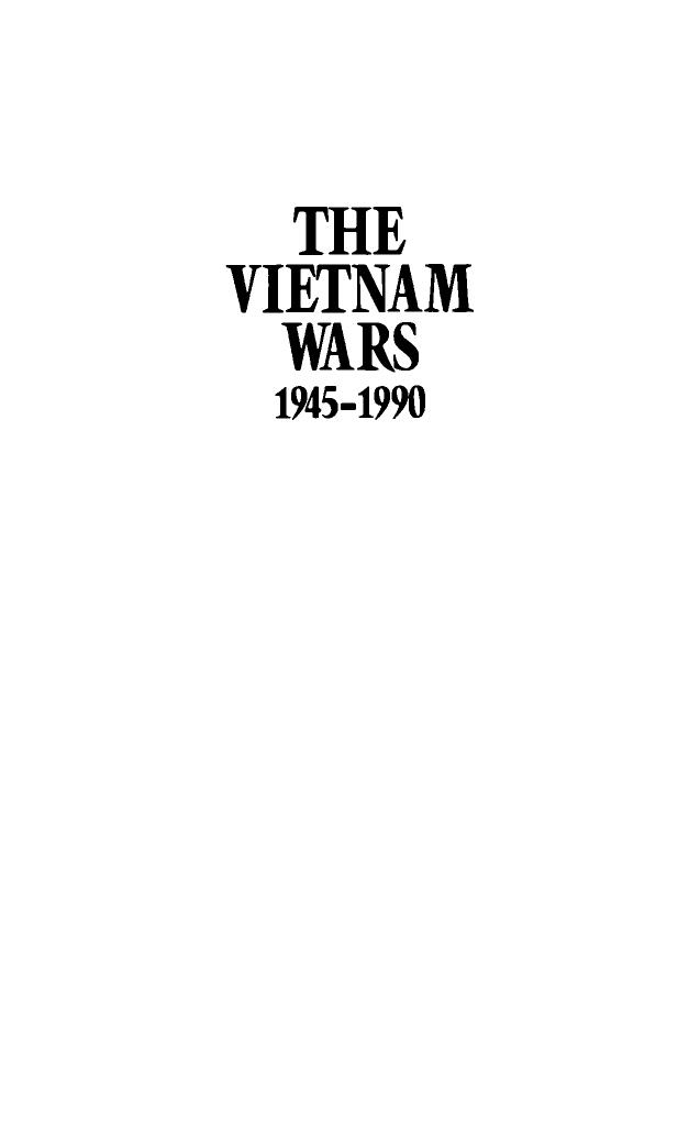 The Vietnam Wars 1945-1990 by Marilyn B. Young