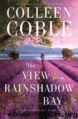 The View from Rainshadow Bay by Colleen Coble