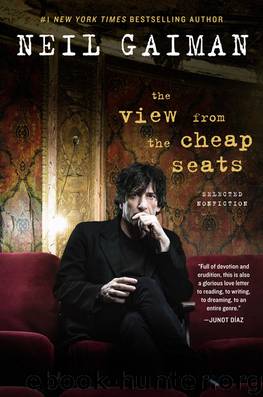The View from the Cheap Seats by Gaiman Neil