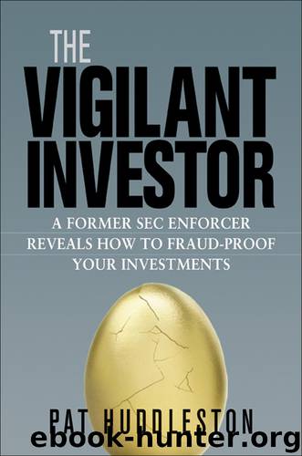 The Vigilant Investor by Pat Huddleston