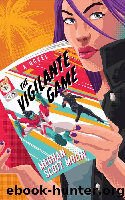 The Vigilante Game by Meghan Scott Molin