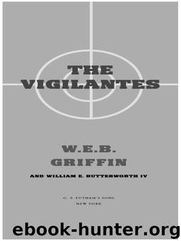 The Vigilantes by W. E. B. Griffin