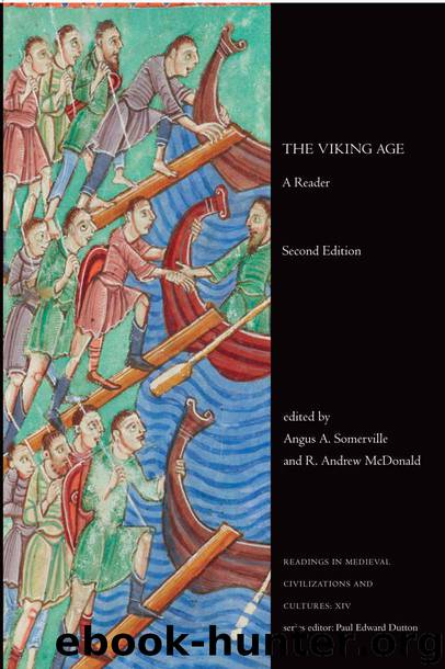 The Viking Age: A Reader, Second Edition (Readings in Medieval Civilizations and Cultures) by Angus A. Somerville && R. Andrew McDonald