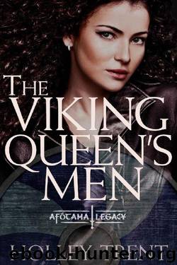 The Viking Queen's Men by Holley Trent
