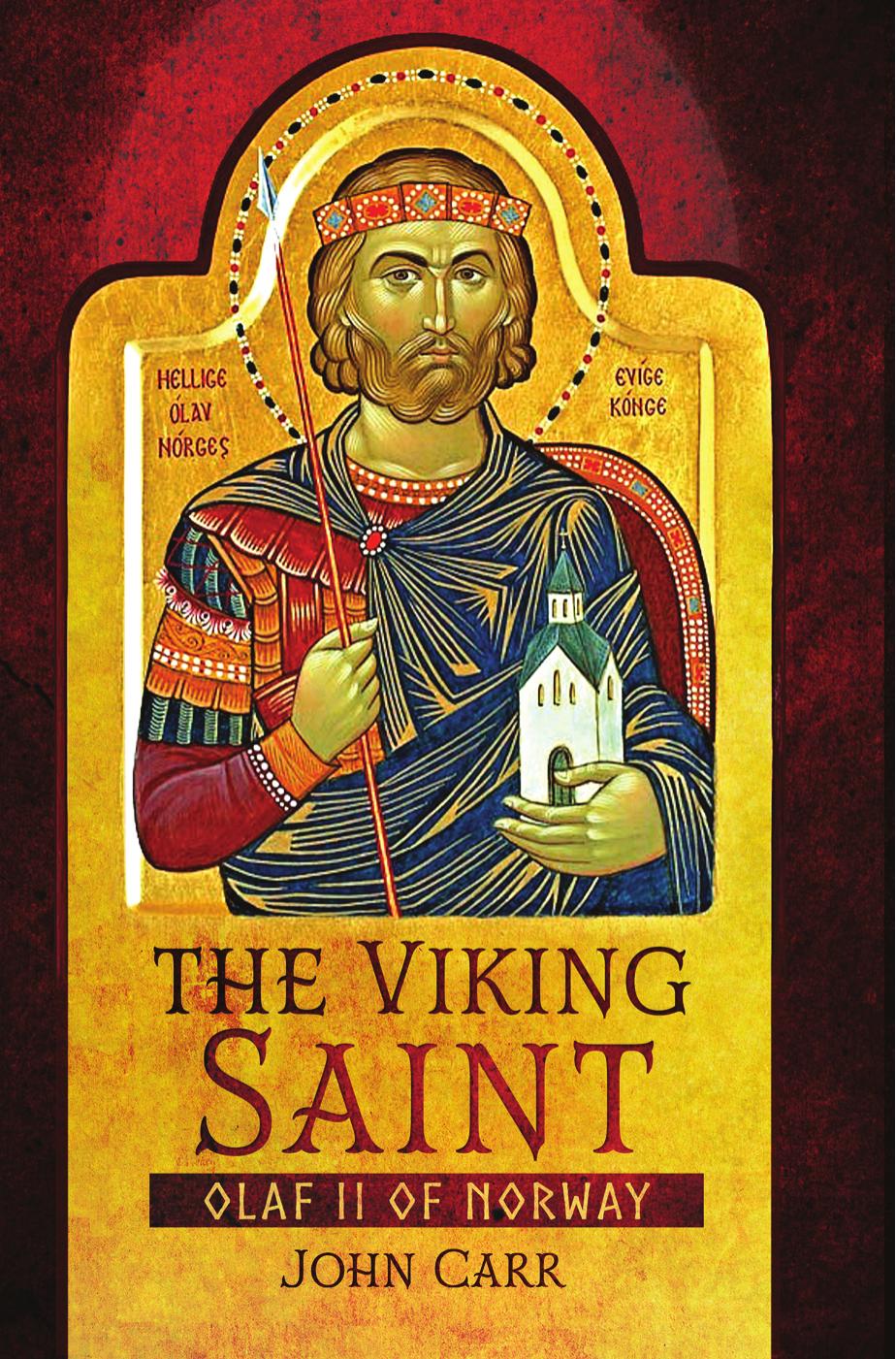The Viking Saint by John Carr