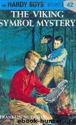 The Viking Symbol Mystery by Franklin W. Dixon
