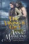 The Viking's Gift by Anna Markland