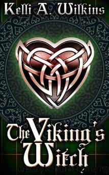The Viking's Witch by Kelli Wilkins