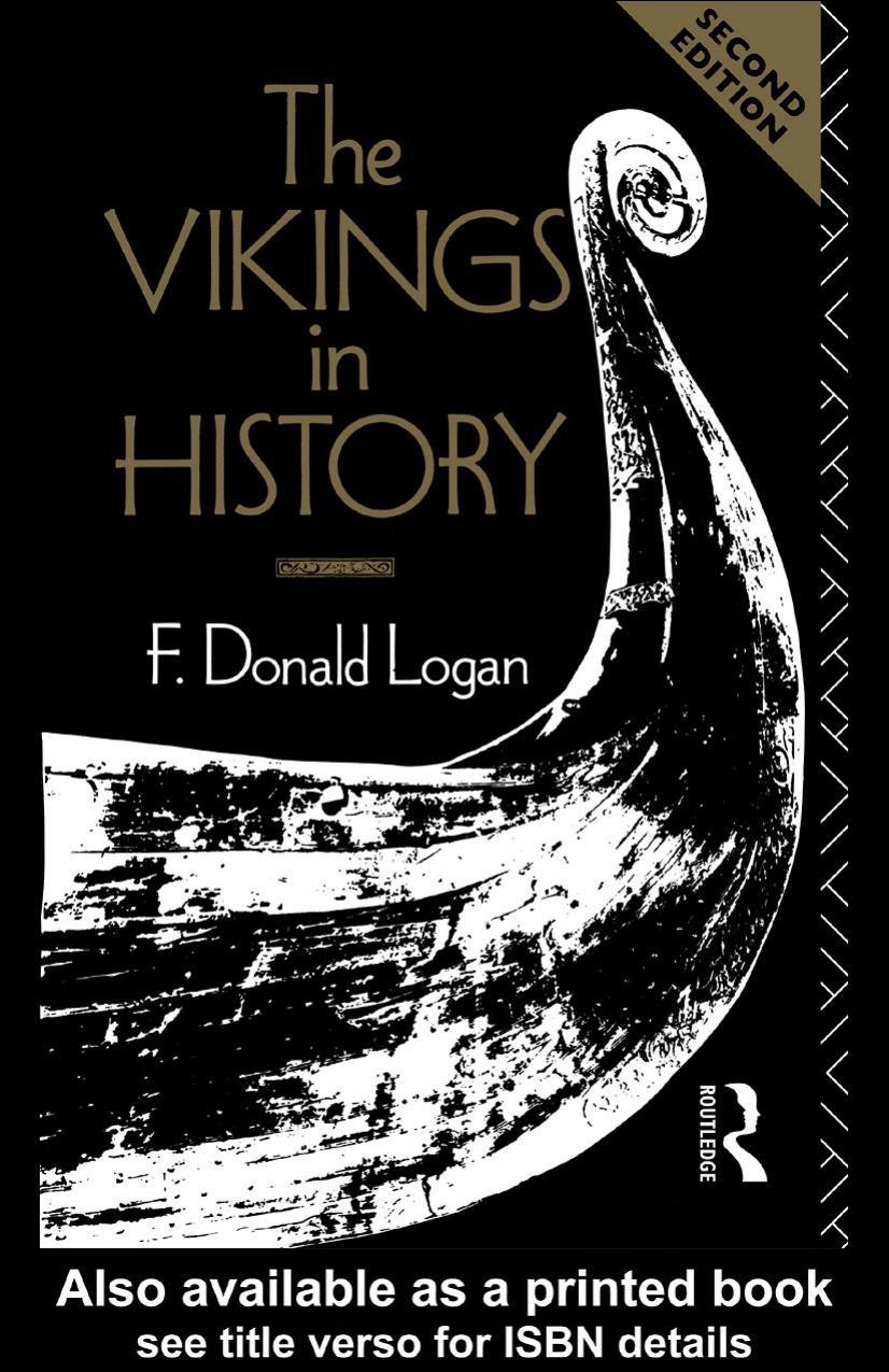 The Vikings in History by F. Donald Logan