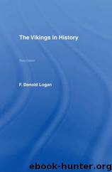 The Vikings in History by Logan F. Donald