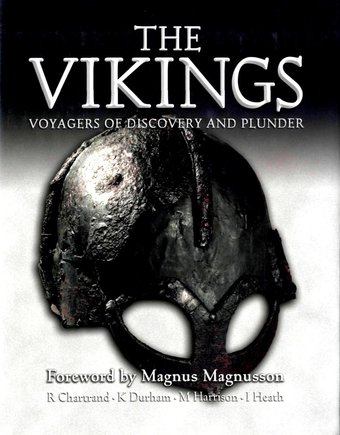 The Vikings: Voyagers of Discovery and Plunder (General Military) by Mark Harrison (Author)
