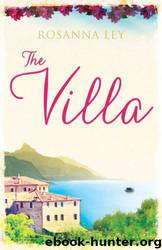 The Villa by Rosanna Ley