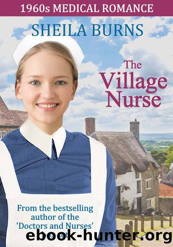 The Village Nurse by Sheila Burns