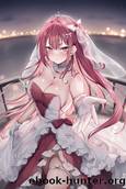 The Villainess Proposed a Contractual Marriage by sionain (시오나인)