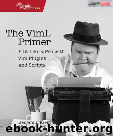 The VimL Primer by Benjamin Klein