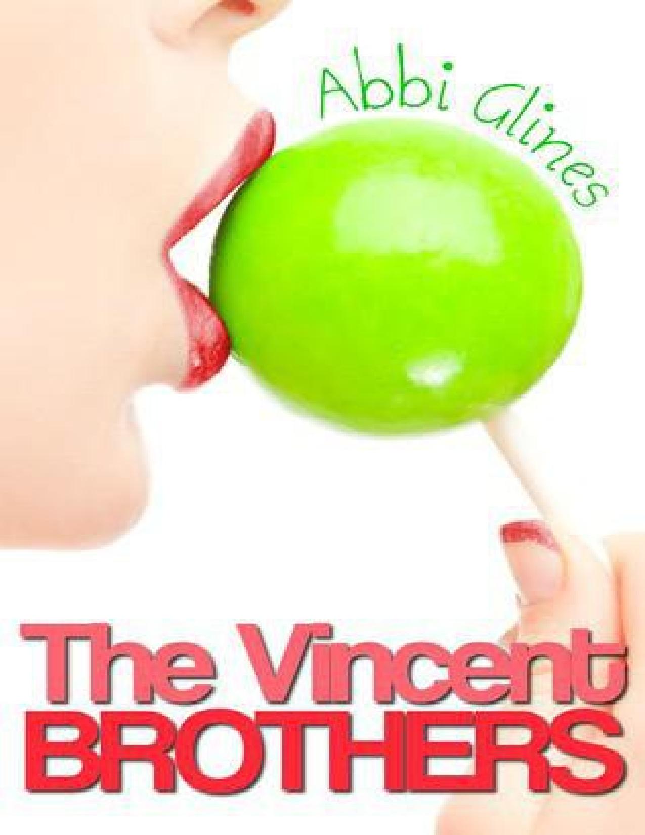 The Vincent Brothers by Abbi Glines