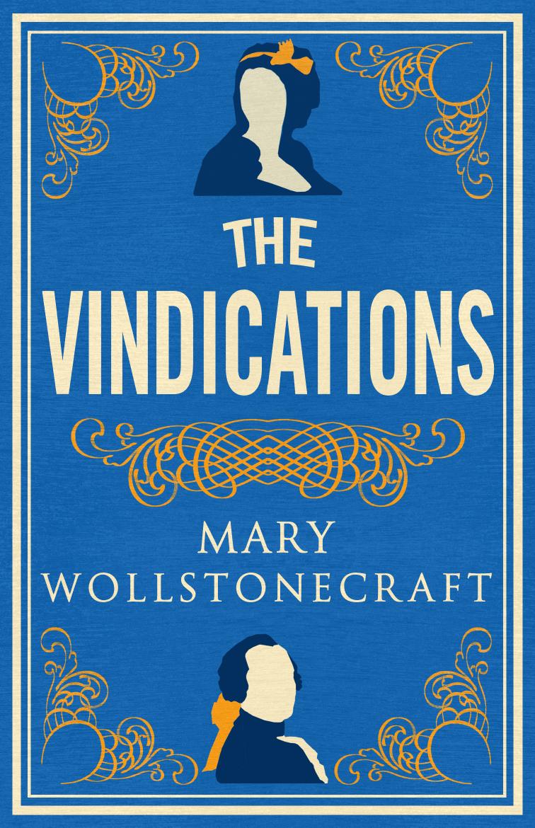 The Vindications by Mary Wollstonecraft