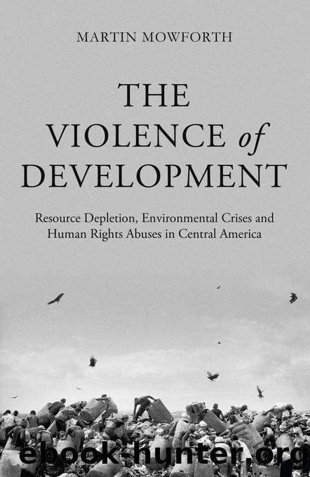 The Violence of Development by Mowforth Martin