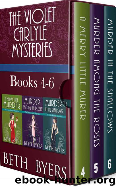The Violet Carlyle Mysteries Boxset 2 by Beth Byers