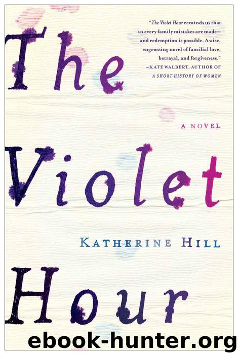 The Violet Hour by Katherine Hill