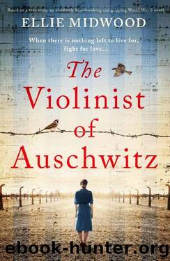 The Violinist of Auschwitz by Ellie Midwood