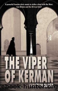 The Viper of Kerman by Christian Oliver