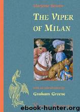 The Viper of Milan by Marjorie Bowen