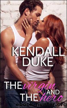 The Virgin And The Hero (Innocent Series Book 2) by Kendall Duke
