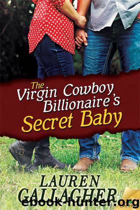 The Virgin Cowboy Billionaire's Secret Baby