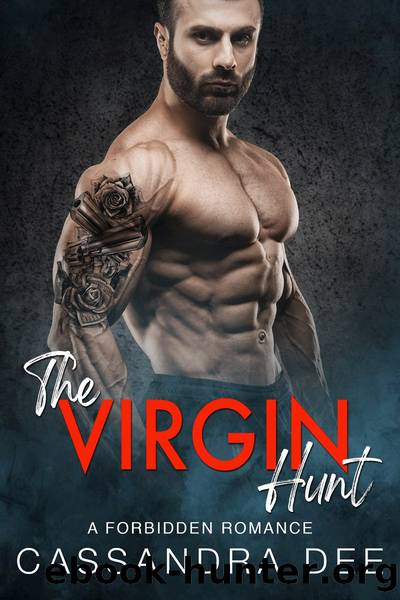 The Virgin Hunt by Cassandra Dee