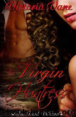 The Virgin Huntress by Victoria Vane