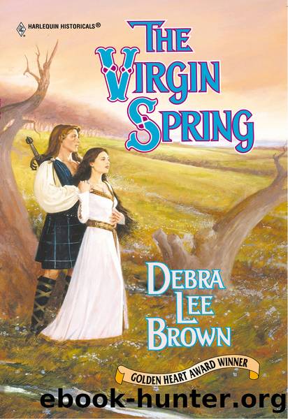 The Virgin Spring by Debra Lee Brown