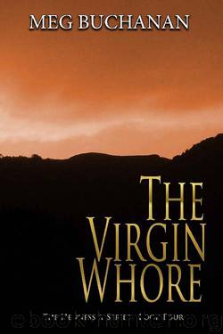 The Virgin Whore (Hennessey Series Book 4) by Meg Buchanan