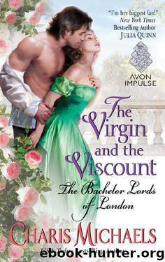 The Virgin and the Viscount by Charis Michaels
