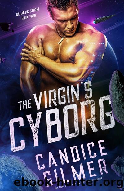 The Virgin's Cyborg by Candice Gilmer