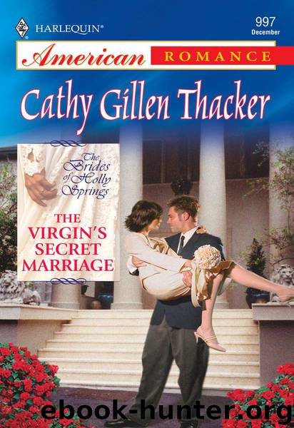 The Virgin's Secret Marriage by Cathy Gillen Thacker