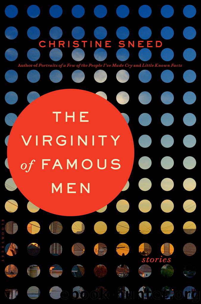 The Virginity of Famous Men by Christine Sneed