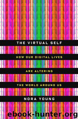 The Virtual Self by Young Nora