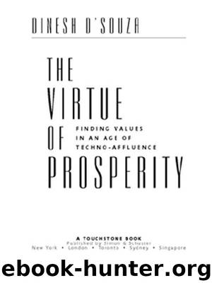 The Virtue of Prosperity by Dinesh D’Souza