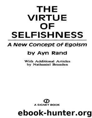 The Virtue of Selfishness by Ayn Rand