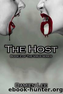 The Virus Series | Book 2 | The Host by Lee Damien