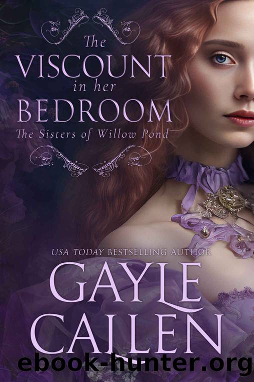 The Viscount In Her Bedroom by Callen Gayle