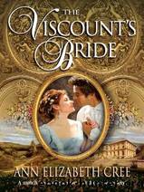 The Viscount's Bride by Ann Elizabeth Cree