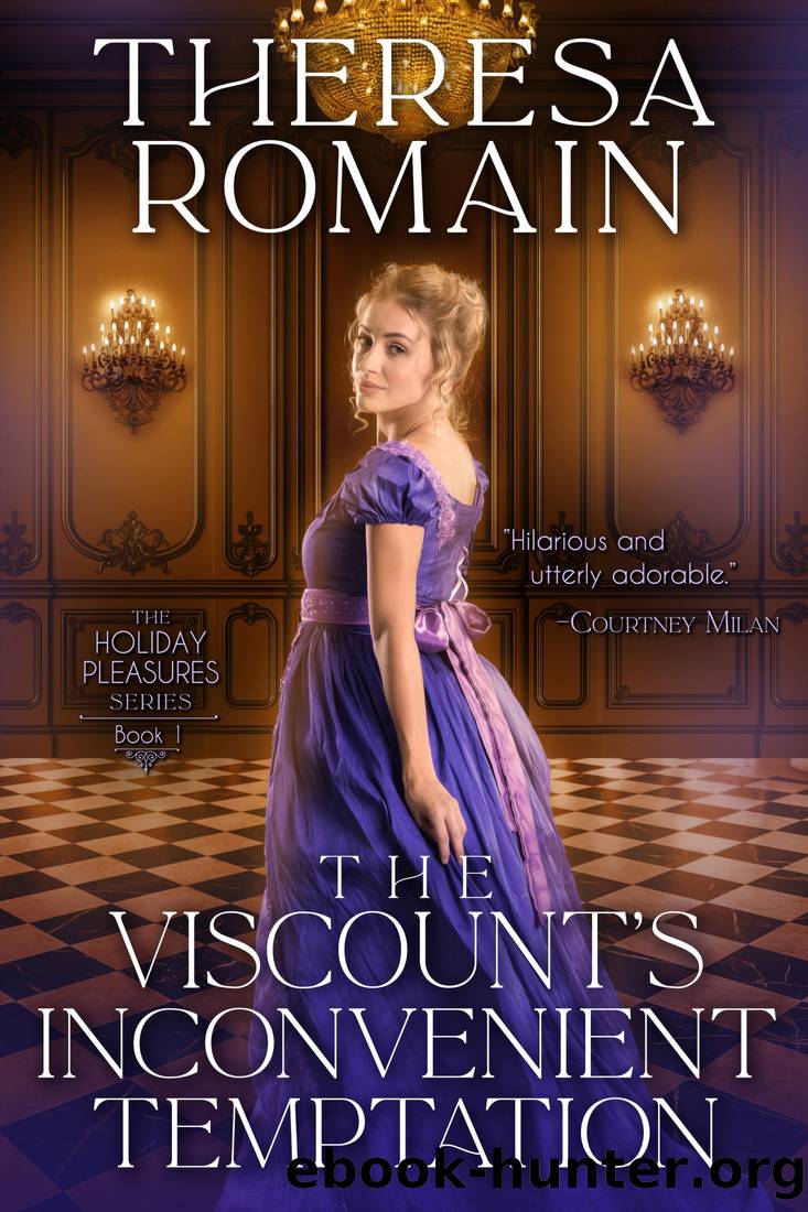 The Viscount's Inconvenient Temptation by Theresa Romain