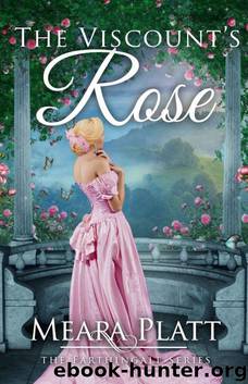 The Viscount's Rose (The Farthingale Series Book 5) by Meara Platt