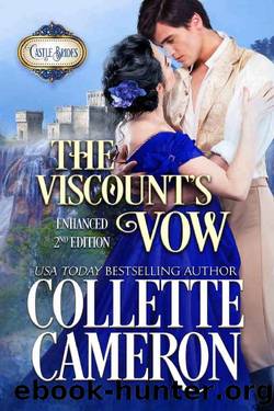 The Viscountâs Vow_Enhanced Second Edition_A Historical Scottish Romance by Collette Cameron