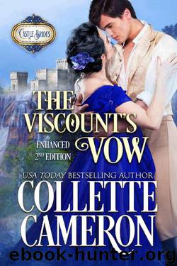The Viscount’s Vow: Enhanced Second Edition: A Historical Scottish Romance (Castle Brides Book 1) by Collette Cameron
