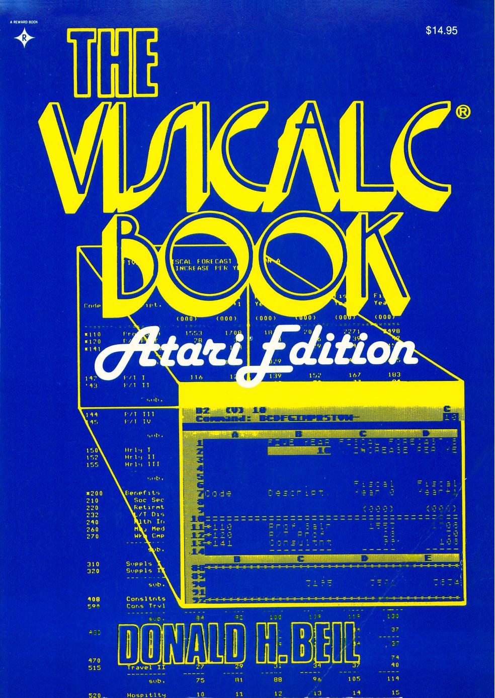 The VisiCalc book, Atari edition by Donald H Beil